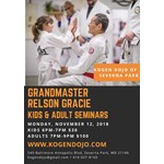 Grandmaster Relson Gracie Kids & Adult Seminar 11.12.18