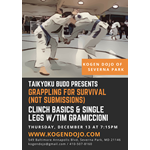 Taikyoku Budo Grappling for Survival: Clinching & Single-Leg Takedowns w/Tim Gramiccioni