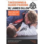 Takedowns & Guard Passing w/James Dillon (Vicente Junior/Bowerhouse MMA) 11.26.18